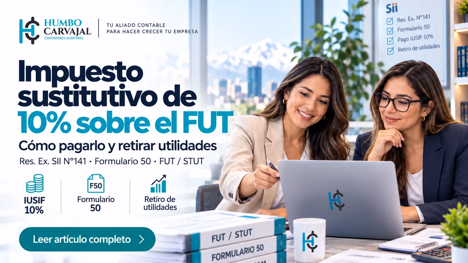 Impuesto sustitutivo de 10% sobre el FUT: cómo pagarlo y retirar utilidades, Res. Ex. SII N°141 – Contadores Humbo Carvajal